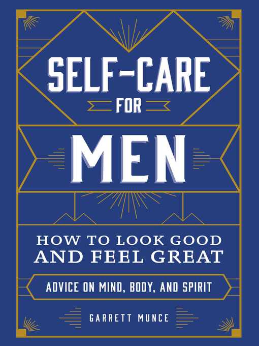 Title details for Self-Care for Men by Garrett Munce - Available